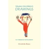 KNYGA Christhilde Blume Young Children's Drawings as a Mirror of Development
