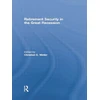 KNYGA Christian Weller Retirement Security in the Great Recession