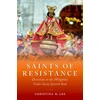 KNYGA Christina H Lee Saints of Resistance