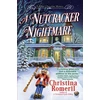 KNYGA Christina Romeril Nutcracker Nightmare