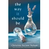 KNYGA Christina Suzann Nelson Way It Should Be