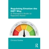 KNYGA Christine Dunkley Regulating Emotion the DBT Way