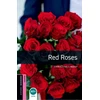 KNYGA Christine Lindop Oxford Bookworms Library: Starter Level:: Raudona Roses Audio Pack