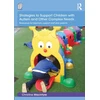 KNYGA Christine Macintyre Strategies to Support Children with Autism and Other Complex Needs