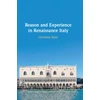 KNYGA Christine Shaw Reason and Experience in Renaissance Italy