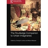 KNYGA Christoph Lindner Routledge Companion to Urban Imaginaries