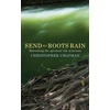 KNYGA Christopher Chapman Send My Roots Rain