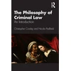 KNYGA Christopher Cowley Philosophy of Criminal Law