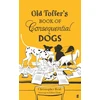 KNYGA Christopher Reid Old Toffer's Book of Consequential Dogs