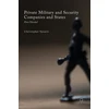 KNYGA Christopher Spearin Private Military and Security Companies and States