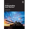 KNYGA Christopher Tuck Understanding Land Warfare