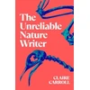 KNYGA Claire Carroll Unreliable Nature Writer