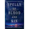 KNYGA Claire Humphrey Spells of Blood and Kin