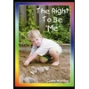KNYGA Claire Warden Right to be "Me"