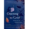 KNYGA Claire Willis Opening to Grief