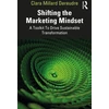 KNYGA Clara Millard Dereudre Shifting the Marketing Mindset