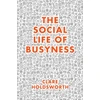 KNYGA Clare Holdsworth Social Life of Busyness