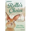 KNYGA Clare Weze Readerful Independent Library: Oxford Reading Level 13: Rollo's Choice