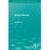 KNYGA Clark David Urban Decline (Routledge Revivals)