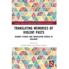 KNYGA Claudia Junke Translating Memories of Violent Pasts