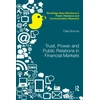 KNYGA Clea Bourne Trust, Power and Public Relations in Financial Markets