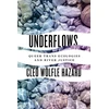 KNYGA Cleo Woelfle Erskine Underflows