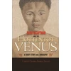 KNYGA Clifton Crais Sara Baartman and the Hottentot Venus
