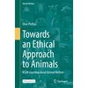 KNYGA Clive Phillips Towards an Ethical Approach to Animals