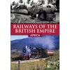 KNYGA Colin Alexander Railways of the British Empire: Africa
