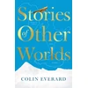 KNYGA Colin Everard Stories of Other Worlds