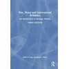 KNYGA Colin Gray War, Peace and International Relations