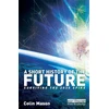 KNYGA Colin Mason Short History of the Future