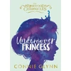 KNYGA Connie Glynn Undercover Princess