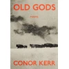 KNYGA Conor Kerr Old Gods