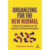 KNYGA Constantinos C Markides Organizing for the New Normal