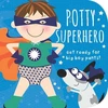 KNYGA Cottage Door Press Potty Superhero