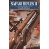 KNYGA Craig Boddington Safari Rifles II