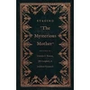 KNYGA Cynthia E Roman Staging "The Mysterious Mother"