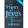 KNYGA D B Ryen Story of Jesus