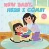 KNYGA D. J. Steinberg New Baby, Here I Come!