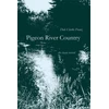 KNYGA Dale Clarke Franz Pigeon River Country