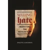 KNYGA Dale W Laackman Selling Hate
