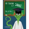 KNYGA Dan Mckay My Teacher is a Snake the Letter C