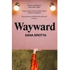 KNYGA Dana Spiotta Wayward