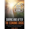 KNYGA Dana Wise Work from Home During and After the Economic Crisis