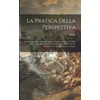 KNYGA Daniel pratica della perspettiva