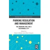 KNYGA Daniel Albalate Parking Regulation and Management