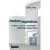 KNYGA Daniel Pope Nuclear Implosions