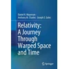 KNYGA Daniel R Mayerson Relativity: A Journey Through Warped Space and Time