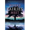 KNYGA Daniela Simina Pagan Portals - Where Fairies Meet